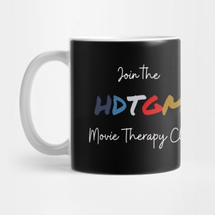 Joint The HDTGM  Movie Therapy Club Mug